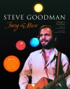 Steve Goodman biography by Clay Eals. Visit site.