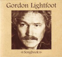 Gordon Lightfoot Songbook - Cover Photo